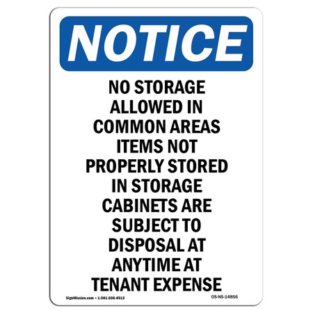 Signmission Safety Sign, OSHA Notice, 5" Height, No Storage Allowed In Common Areas Sign, Portrait, 10PK OS-NS-D-35-V-14856-10PK